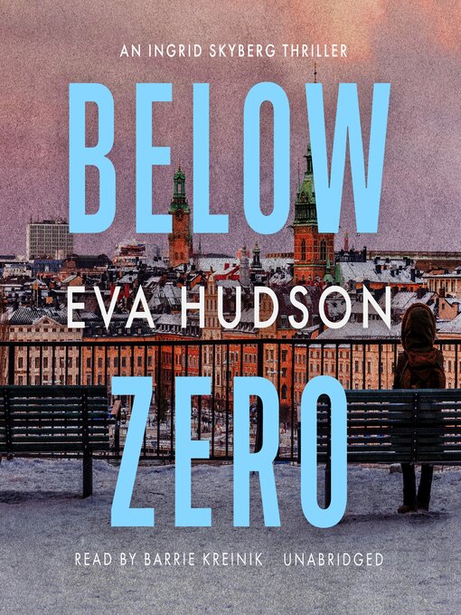 Title details for Below Zero by Eva Hudson - Available